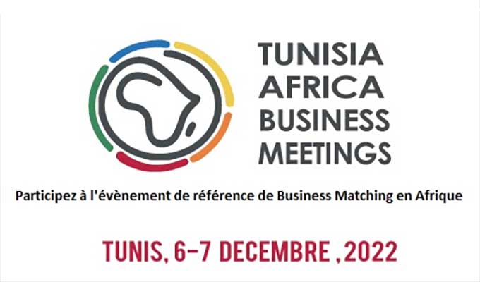 You are currently viewing Rencontres d’affaires tuniso-africaines 2022, une porte d’entrée aux marchés de l’Afrique subsaharienne